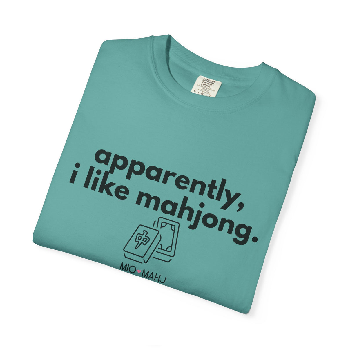 Apparently, I Like Mahjong T-Shirt — Minimalist Mahjong Tee