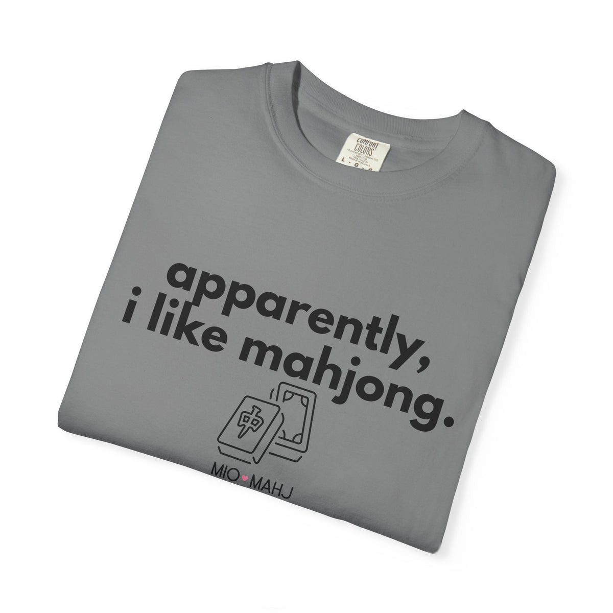 Apparently, I Like Mahjong T-Shirt — Minimalist Mahjong Tee