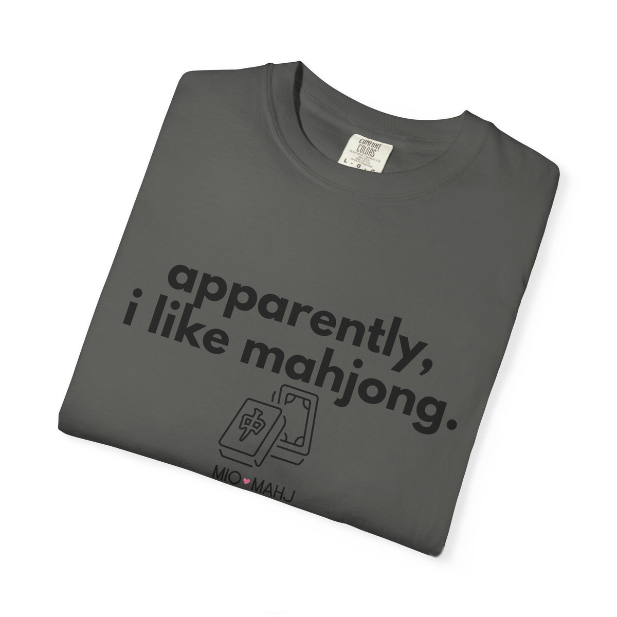 Apparently, I Like Mahjong T-Shirt — Minimalist Mahjong Tee